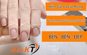 kem cat da cat mong lam nail gia bao nhieu mua o dau gia re uy tin tphcm